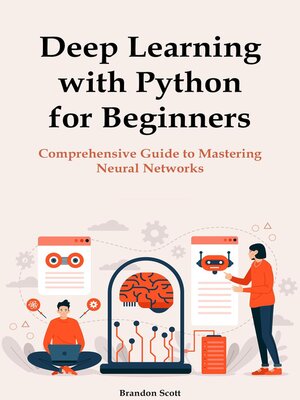cover image of Deep Learning with Python for Beginners